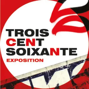 TROIS CENT SOIXANTE