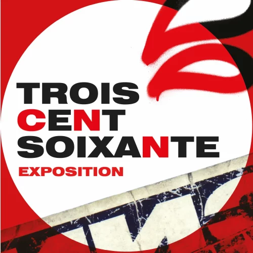 TROIS CENT SOIXANTE