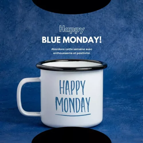happy blue monday